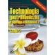 Technologia gastronomiczna z obsługą konsumenta Podręcznik Część 2 Dla uczniów szkół kształcących w zawodzie Technik Żywienia i 