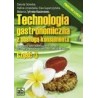 Technologia gastronomiczna z obsługą konsumenta Podręcznik Część 3 Dla uczniów szkół kształcących w zawodzie Technik Żywienia i 