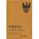 WIELKA HISTORIA POLSKI 1885-1918 