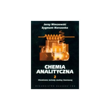 CHEMIA ANALITYCZNA T.2