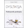 Dysleksja -Podręcznik praktyka