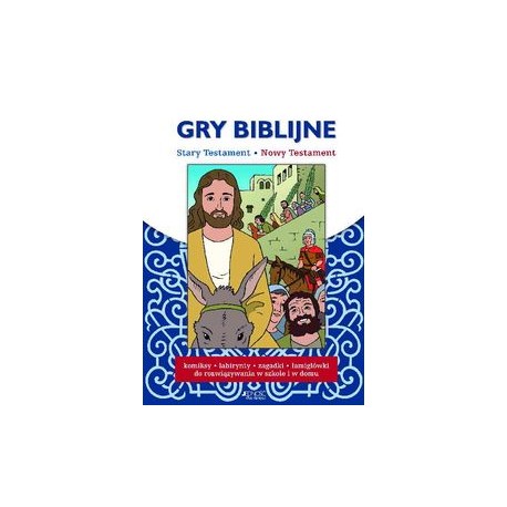GRY BIBLIJNE- Stary Testament-Nowy Testament